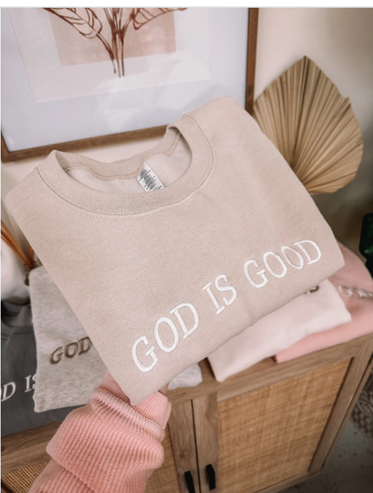 Embroidered God Is Good Sweatshirt