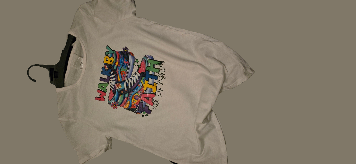 Walk by Faith, Not by Sight T-Shirt