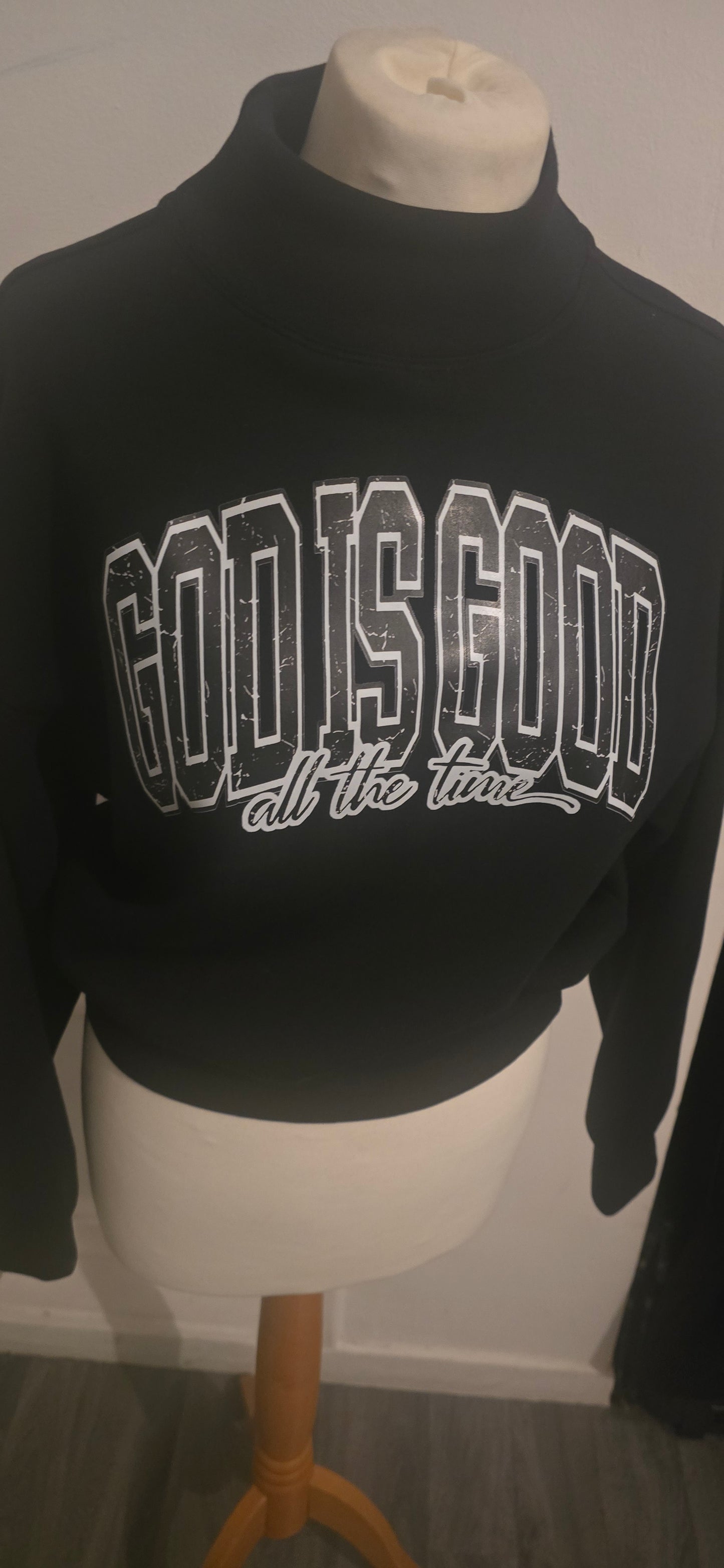 God is Good Funnel Neck Sweatshirt